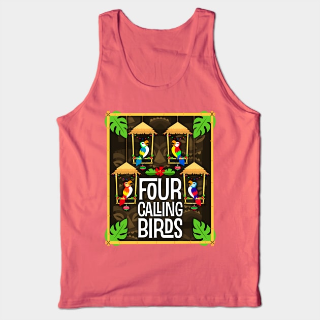 Four Calling Birds Tank Top by onarolltees